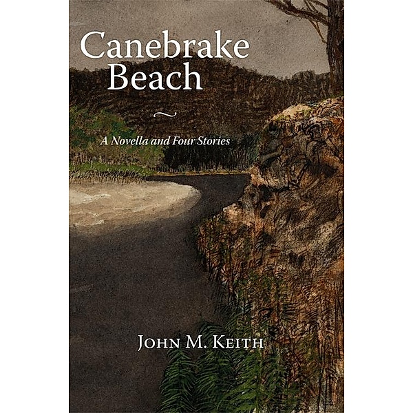 Canebrake Beach, John M. Keith