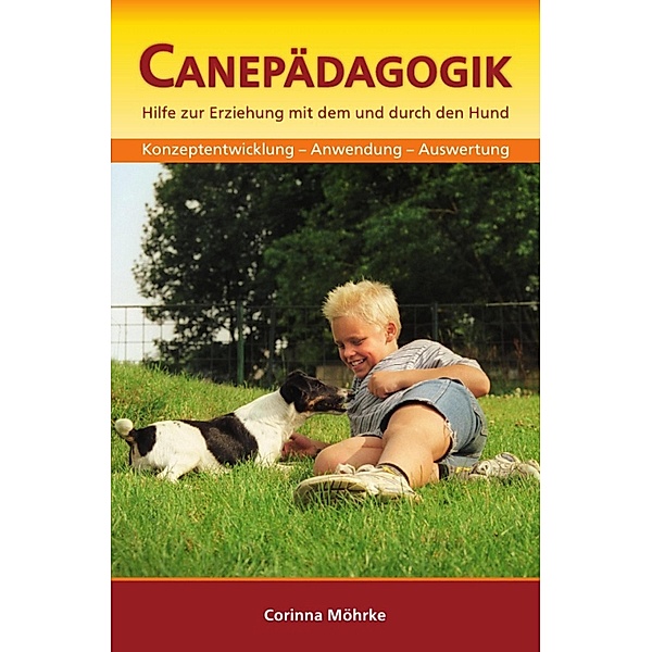 Canepädagogik, Corinna Möhrke
