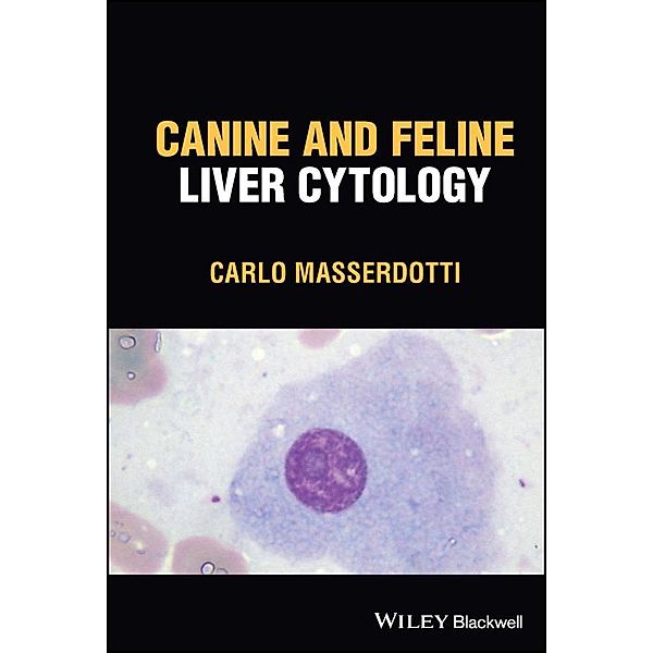 Canine and Feline Liver Cytology, Carlo Masserdotti