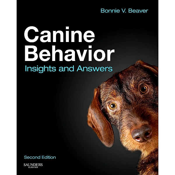 Canine Behavior - E-Book, Bonnie V. Beaver