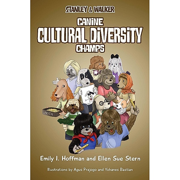CANINE CULTURAL DIVERSITY CHAMPS, Emily I. Hoffman, ELLEN SUE STERN