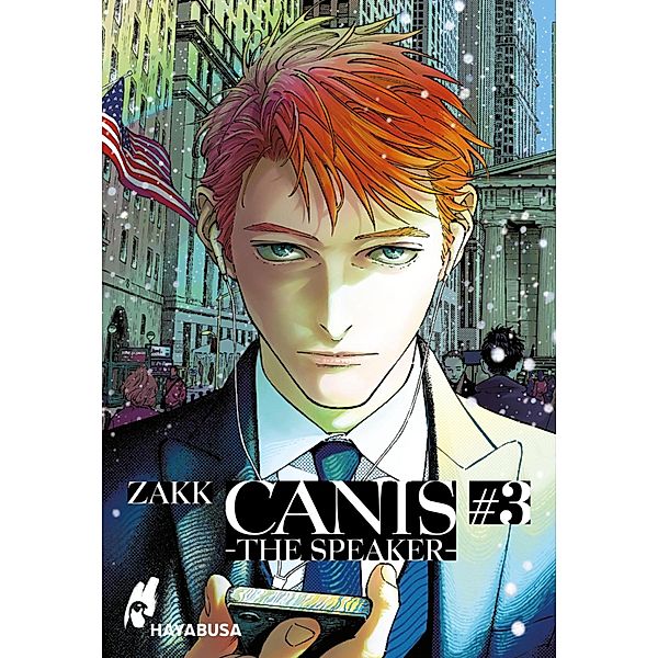 CANIS 3: -THE SPEAKER- 3 / CANIS Bd.3, Zakk