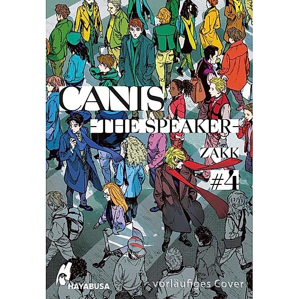 CANIS 4: -THE SPEAKER- 4, Zakk