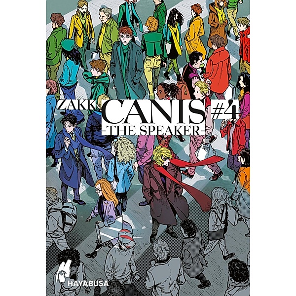 CANIS 4: -THE SPEAKER- 4 / CANIS Bd.4, Zakk