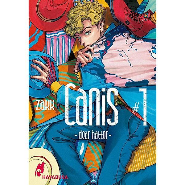 CANIS: -Dear Hatter- 1 / CANIS, Zakk