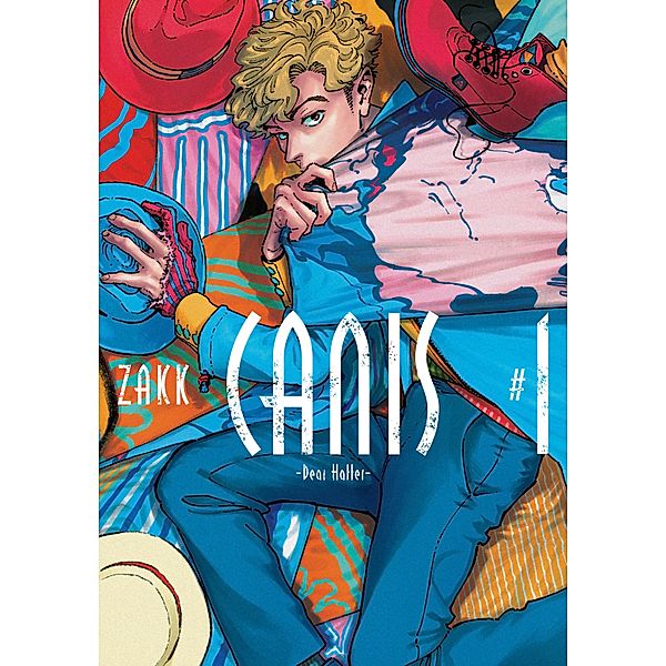 Canis: Dear Hatter, Volume 1 / Canis, Zakk