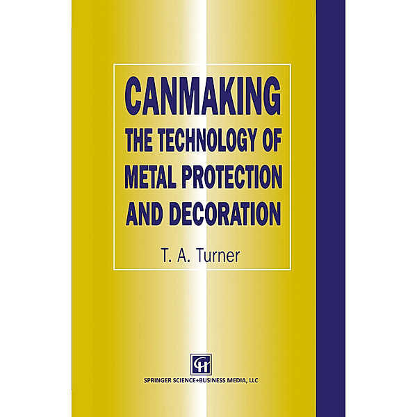 Canmaking, Terry A. Turner
