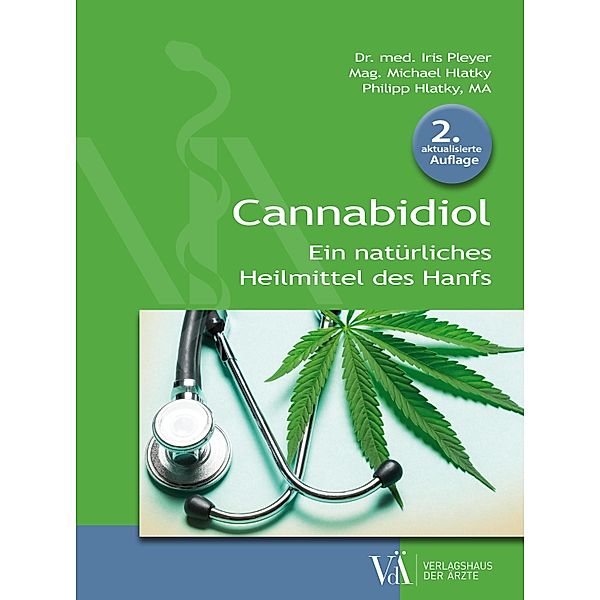 Cannabidiol, Iris Pleyer, Michael Hlatky, Philipp Hlatky