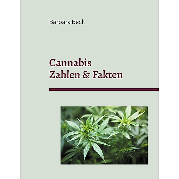 Cannabis, Barbara Beck