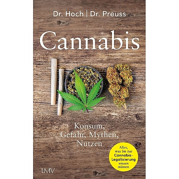 Cannabis, Eva Hoch, Ulrich W. Preuss