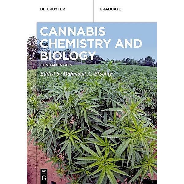 Cannabis Chemistry and Biology / De Gruyter Textbook