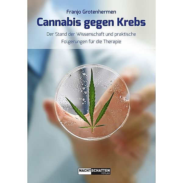 Cannabis gegen Krebs, Franjo Grotenhermen