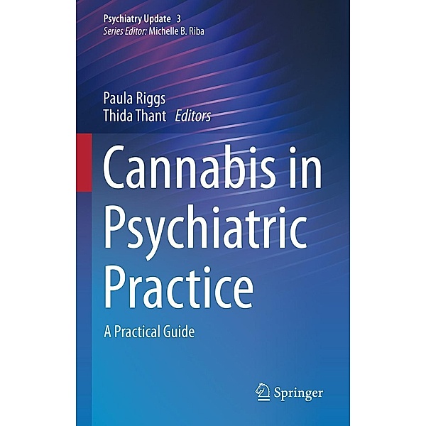 Cannabis in Psychiatric Practice / Psychiatry Update Bd.3