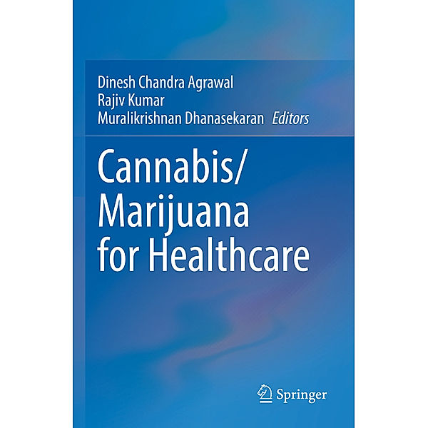 Cannabis/Marijuana for Healthcare