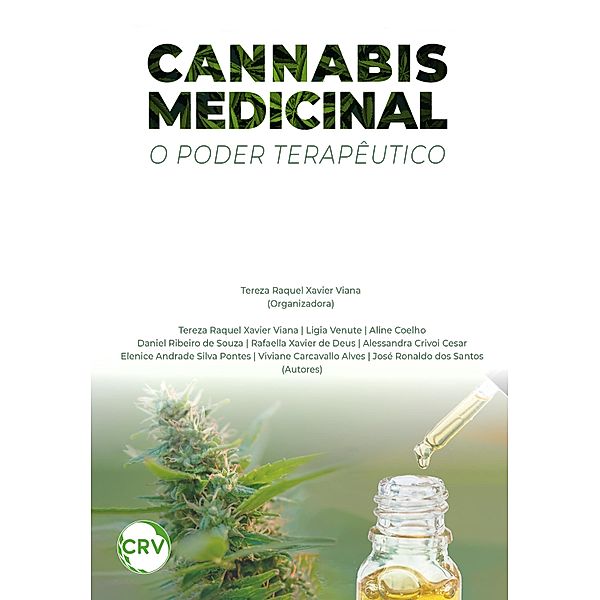 Cannabis medicinal, Tereza Raquel Xavier Viana