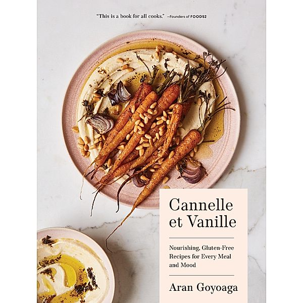 Cannelle et Vanille / Cannelle et Vanille, Aran Goyoaga