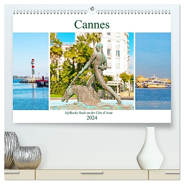 Cannes - idyllische Stadt an der Côte d'Azur (hochwertiger Premium Wandkalender 2024 DIN A2 quer), Kunstdruck in Hochglanz, Nina Schwarze