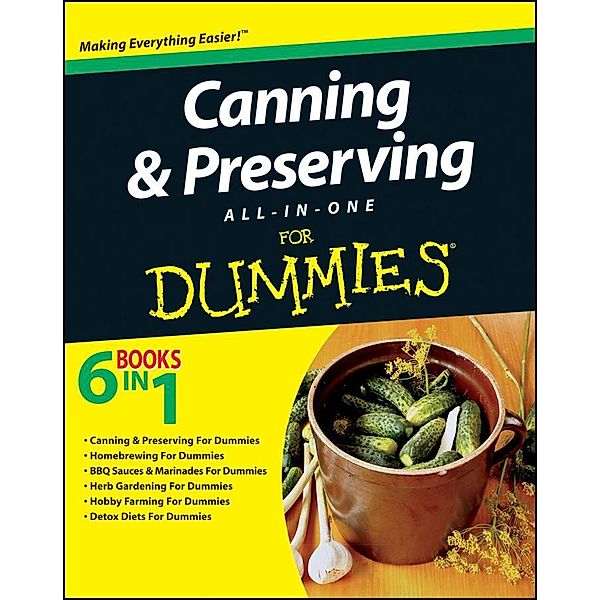 Canning and Preserving All-in-One For Dummies, The Experts at Dummies