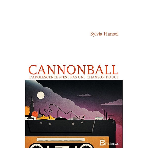Cannonball, Sylvia Hansel