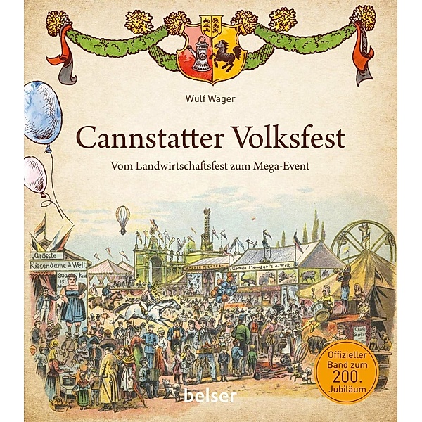 Cannstatter Volksfest, Wulf Wager