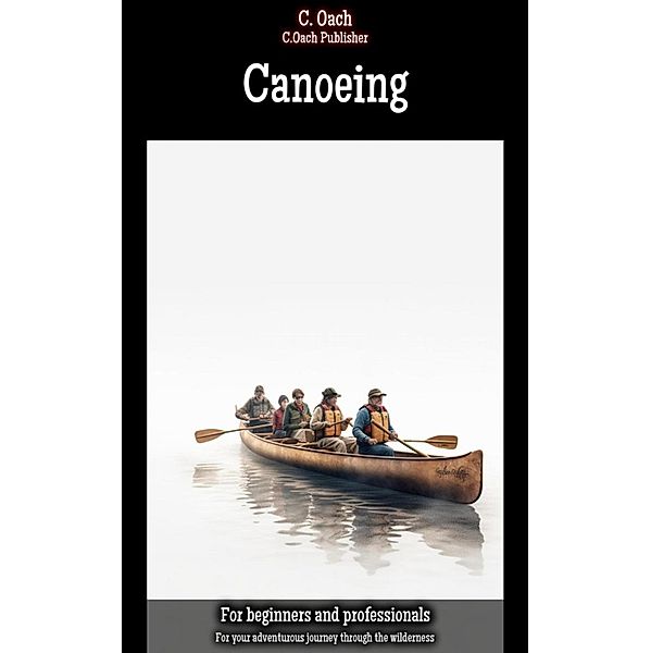 Canoeing, C. Oach