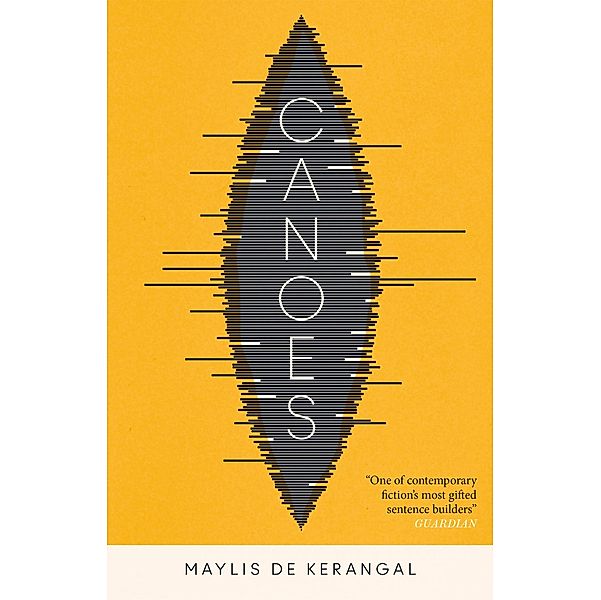 Canoes, Maylis De Kerangal