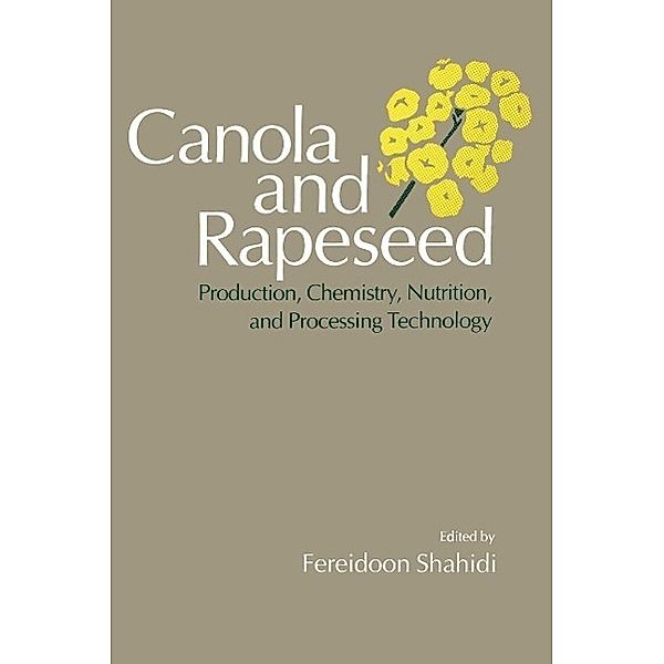 Canola and Rapeseed, Fereidoon Shahidi