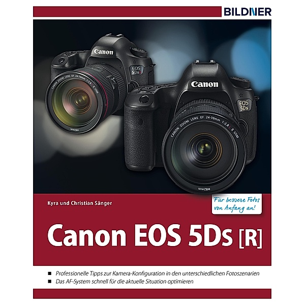 Canon EOS 5Ds [R], Kyra Sänger, Christian Sänger