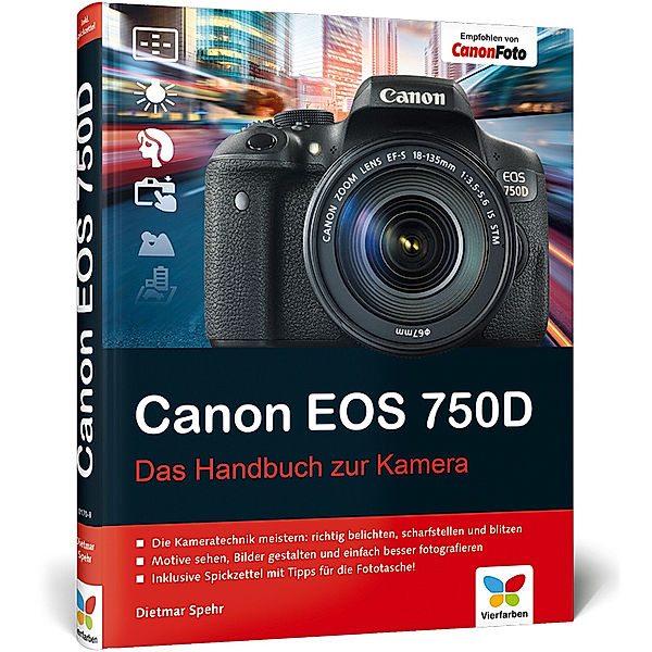 Canon EOS 750D, Dietmar Spehr