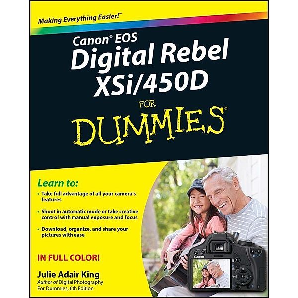 Canon EOS Digital Rebel XSi/450D For Dummies, Julie Adair King