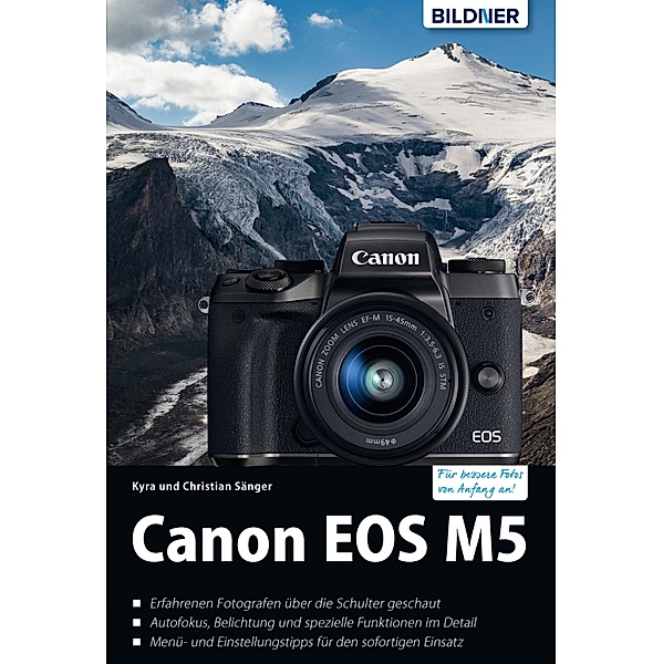 Canon EOS M5, Kyra Sänger, Christian Sänger