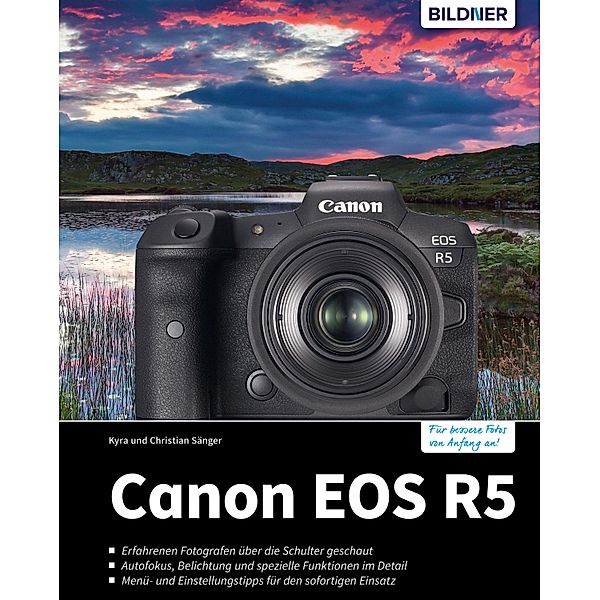 Canon EOS R5, Kyra Sänger, Christian Sänger