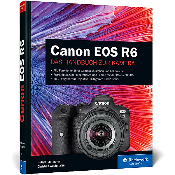 Canon EOS R6, Holger Haarmeyer, Christian Westphalen