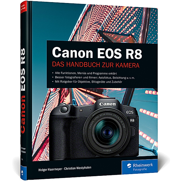 Canon EOS R8, Holger Haarmeyer, Christian Westphalen