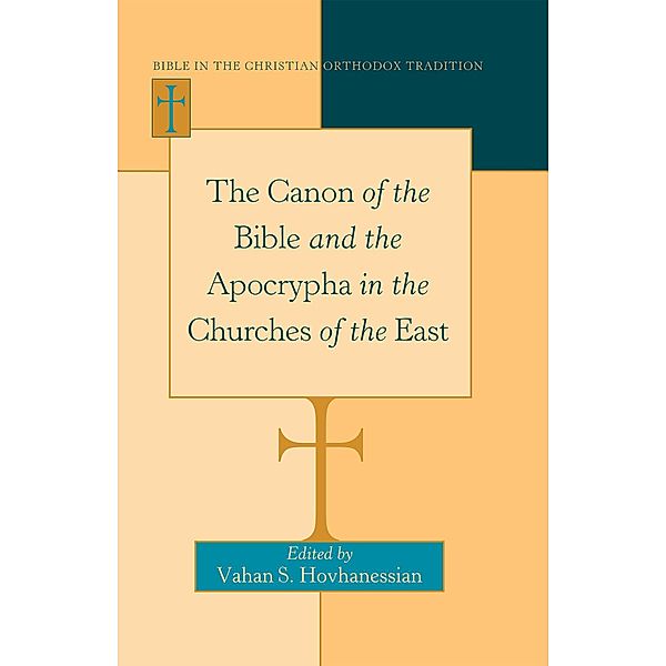 Canon of the Bible and the Apocrypha in the Churches of the East