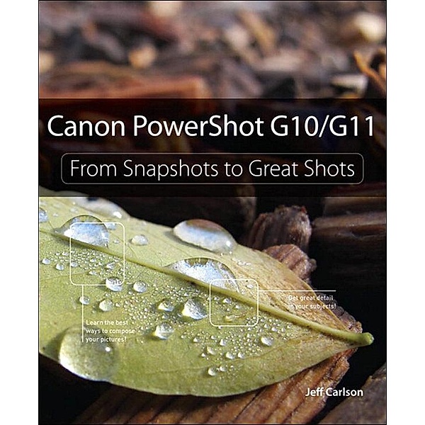 Canon PowerShot G10 / G11, Jeff Carlson