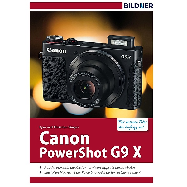 Canon PowerShot G9X, Kyra Sänger, Christian Sänger