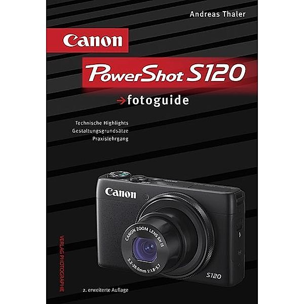 Canon PowerShot S120 fotoguide, Andreas Thaler
