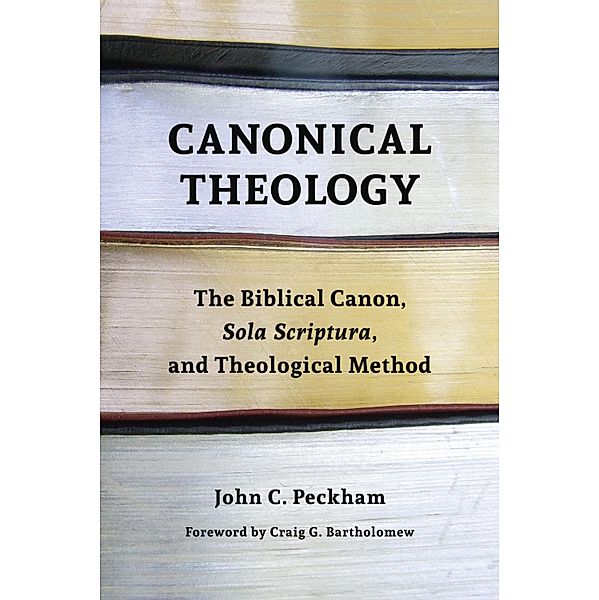 Canonical Theology, John Peckham