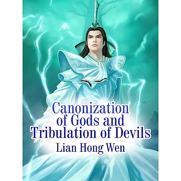 Canonization of Gods and Tribulation of Devils, Lian Hongwen