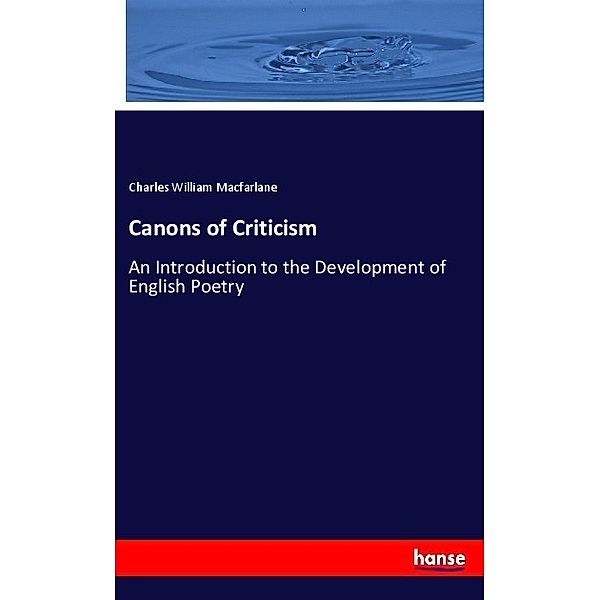 Canons of Criticism, Charles William Macfarlane