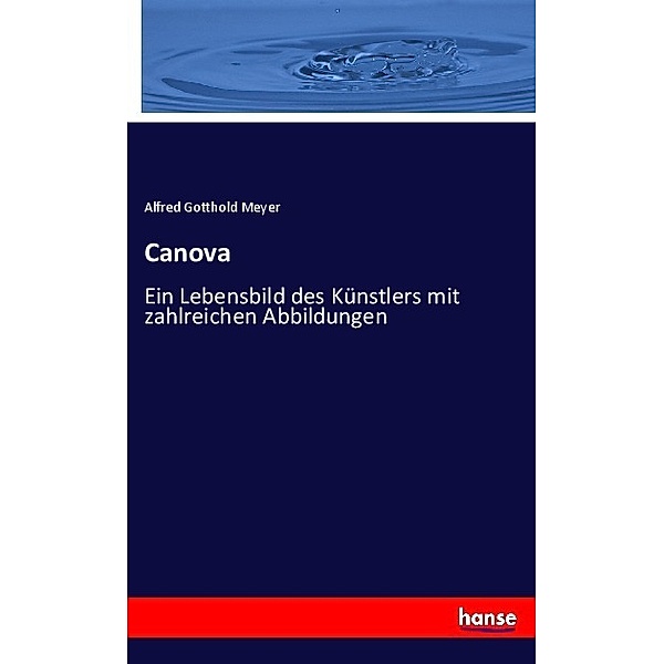 Canova, Alfred Gotthold Meyer
