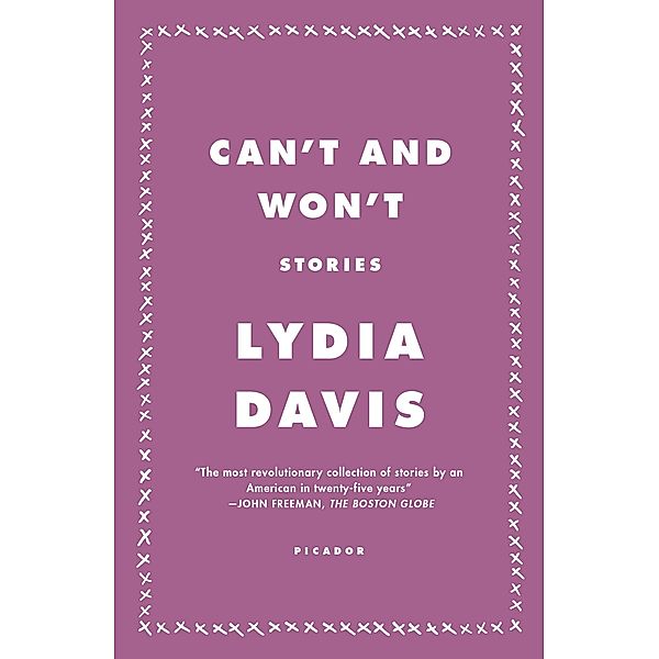 Can't and Won't, Lydia Davis