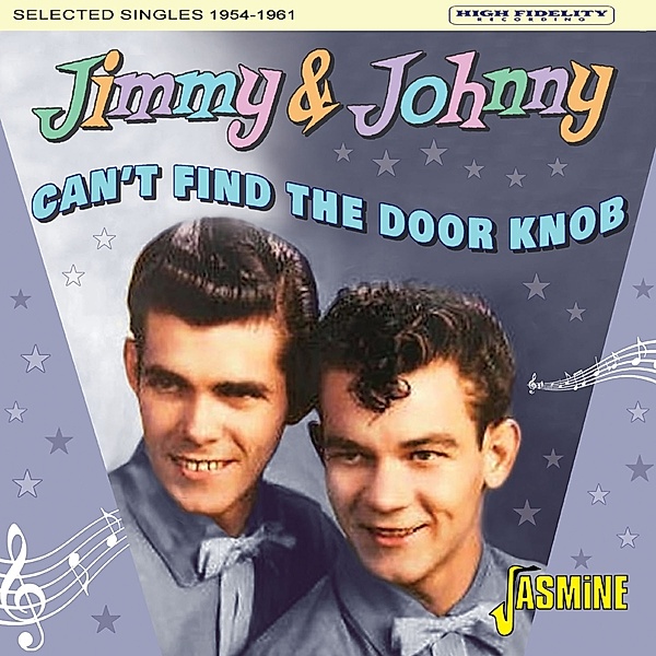 Can'T Find The Door Knob. Selected Singles 1954-19, Jimmy & Johnny