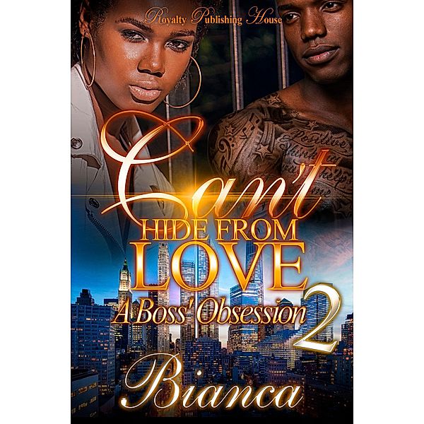 Can't Hide From Love 2 / Can't Hide From Love Bd.2, Bianca