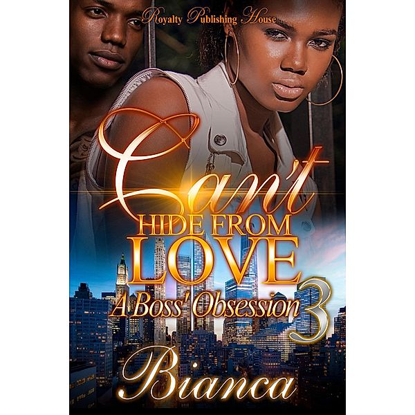Can't Hide From Love 3 / Can't Hide From Love Bd.3, Bianca
