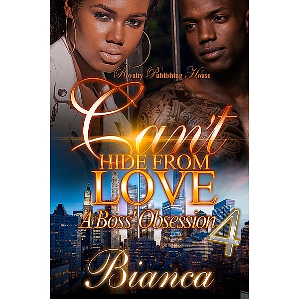 Can't Hide From Love 4 / Can't Hide From Love Bd.4, Bianca