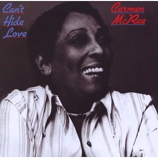 Can't Hide Love, Carmen McRae