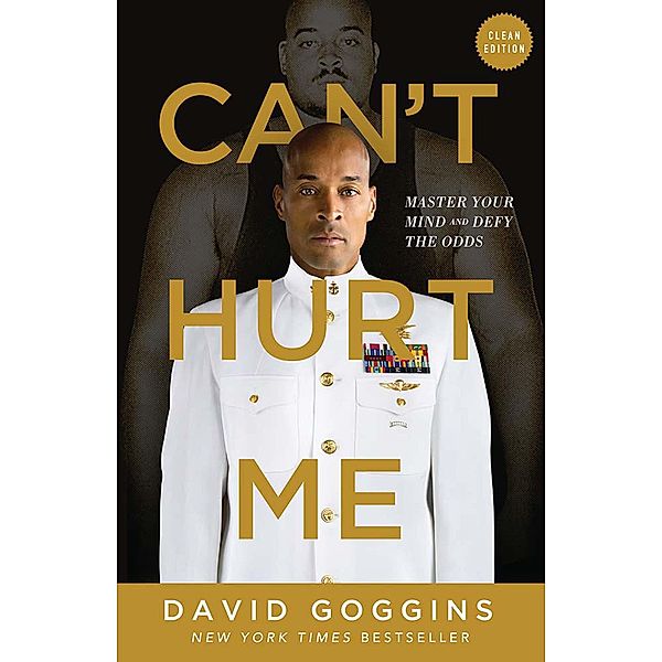 Can't Hurt Me, David Goggins