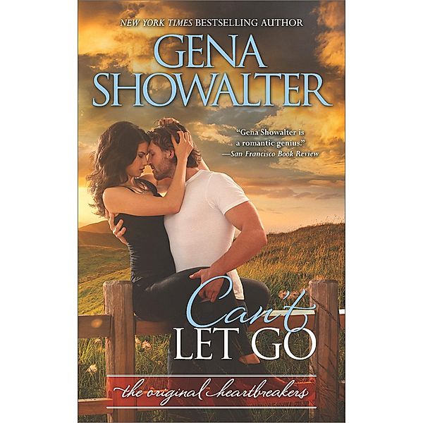 Can't Let Go / Original Heartbreakers Bd.5, Gena Showalter